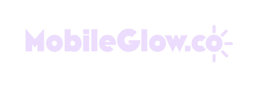 MobileGlow